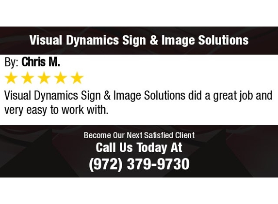Visual Dynamics Sign-Image - Dallas, TX