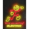 Wire You Waiting? Electric gallery