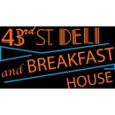43rd Street Deli & Breakfast House - American Restaurants