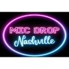 Mic Drop Nashville gallery