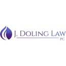 J Doling Law, PC - Attorneys