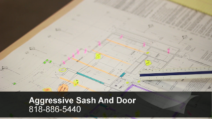 Aggressive Sash & Door - Canoga Park, CA